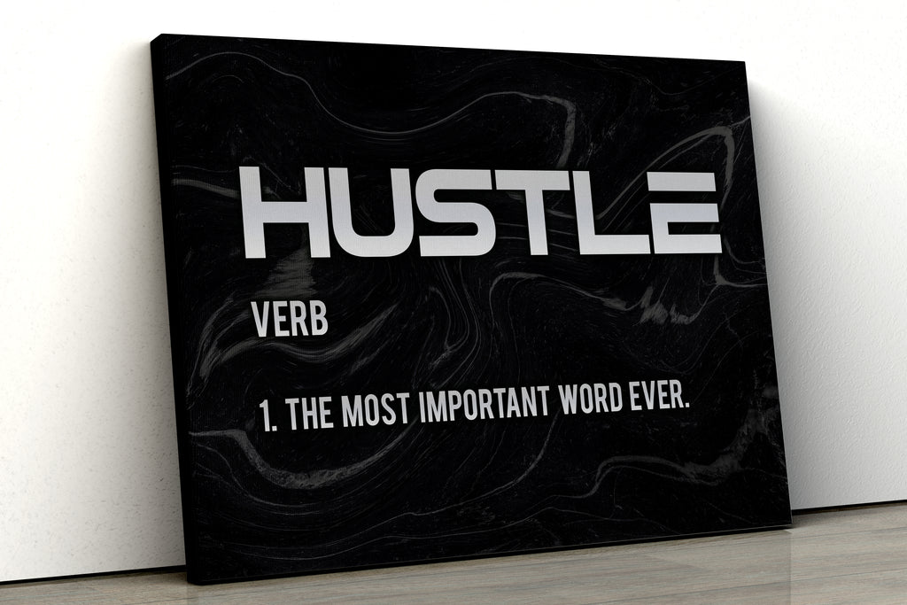 Hustle - Modern Canvas Wall Art