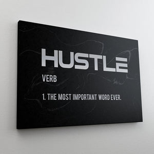 Hustle - Modern Canvas Wall Art